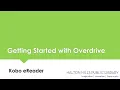 Getting Started with Overdrive - Kobo eReader