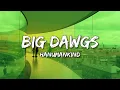 Download Lagu Hanumankind – Big Dawgs | Ft. Kalmi (Lyrics)