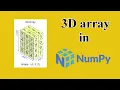 How to create a 3D array - numpy Snake In Code