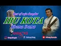Download Lagu IBU KOTA CIPT RHOMA IRAMA KARAOKE  || @sonykaraokeofficial