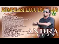 Download Lagu KOMPILASI LAGU POPULAR | TIARA | ANDRA RESPATI