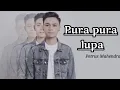 Download Lagu Mahen Pura Pura Lupa (Official Lyric Video)