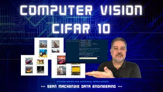 Convolutional Neural Network Part One Preparing the CIFAR10 Dataset