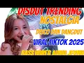 Download Lagu TRENDING ‼️ VIRAL DISDUT  TERKINI ‼️ KUMPULAN DISCO DANGDUT 2025 TRENDING YOUTUBE TIKTOK ‼️