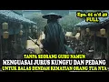 Download Lagu PEMUDA YATIM PIATU YANG MENGUASI JURUS KUNGFU DAN PEDANG TANPA SEORANG GURU | Alur Cerita Film