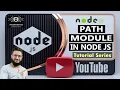 14 Path Module In Node JS Working With Paths In Node JS Node JS Tutorial NodeJS