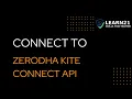 Zerodha Kite Connect API Tutorial using Python Get quotes holdings Place orders