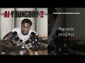 YoungBoy Never Broke Again - Ranada (432Hz)