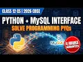 Programming PYQs Interface Python with MySQL 4 Marks Class 12 CS Revision 2026