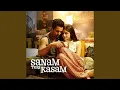 Download Lagu Sanam Teri Kasam