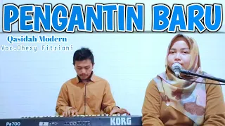 pengantin baru voc dhesy fitriani qasidah modern