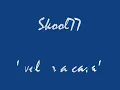 skool 77 volver a casa