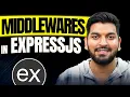All about MIDDLEWAREs in ExpressJS Backend Series 2024
