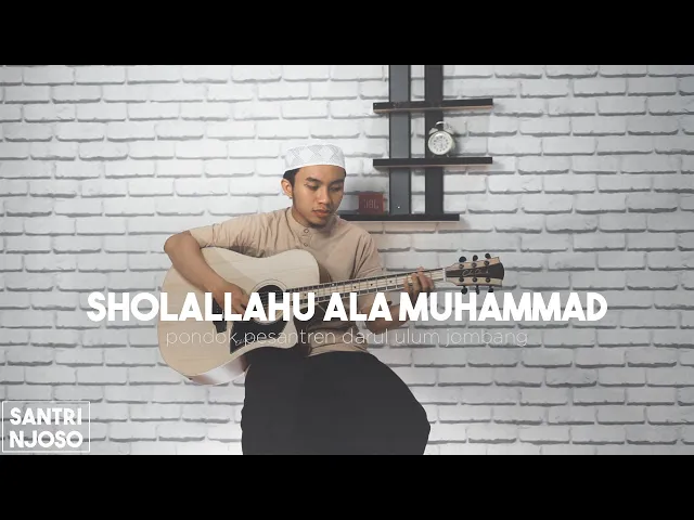 Download MP3 Shollallahu 'Ala Muhammad versi Akustik Santri Njoso