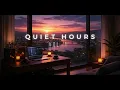 Quiet Hours Vol. 01 | Sunset Melodic House & Progressive Chill (Le Youth, Hessian, Robby East)