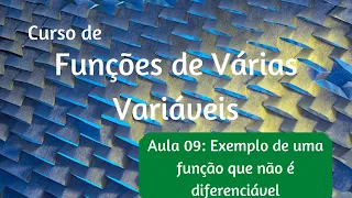 Aula 09: Exemplo de uma função que não é diferenciável