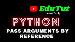 Pass Arguments By Reference Python Programming Language EduTut Learn Easily in Tamil