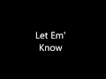Bryson Tiller Let Em' Know lyrics