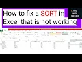 How to fix a SORT in Excel that is not working Error sorting from smallest to largest
