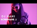 Download Lagu Dj Hani - Scrimmage 1