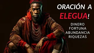 Oracion a ELEGUA para DINERO y FORTUNA