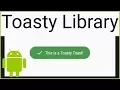 Custom Toasts with TOASTY - Android Studio Tutorial