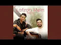 Lagu Lafzon Mein - Reprise