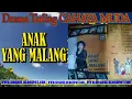 Download Lagu DRAMA TARLING CAHAYA MUDA ANAK YANG MALANG FULL