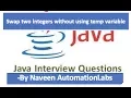 Swap two integers without using variable - Java Interview Questions