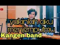 Download Lagu Kangen band - yakinlah aku menjemputmu | cover amrinal rasadi ( with lyric )