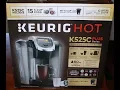 Costco Keurig Hot K525C Plus Series Unboxing Setup First Cup of Coffee