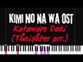 Download Lagu Kimi no Na wa OST - Kataware Doki [Theishter arr.]
