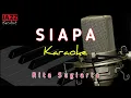 Download Lagu KARAOKE SIAPA RITA SUGIARTO | VERSI KORG PA50 |