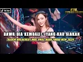 Download Lagu DJ BAWA DIA KEMBALI X YANG KAU SIAKAN BREAKBEAT INDO GALAU TERBARU 2024 FULL BASS