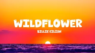 Billie Eilish WILDFLOWER Lyrics 