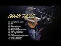 Download Lagu Iwan Fals Full Album Terbaik Sepanjang Masa | Lagu-Lagu Legendaris Tanpa Iklan