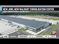 Walmart opens consolidation center in Lebanon creates 1 000 new jobs