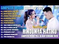 Lagu RINDUNYA HATIKU - BAHTERA CINTA - ANDAI TAK BERPISAH - SIMPATIK MUSIC FULL ALBUM TERBARU 2025