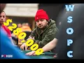 PLAYING FOR 280 000 WSOPC