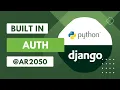 Django Built in Authentication