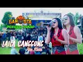 Download Lagu GAROSTA MUSIC - LAILA CANGGUNG - ANA RISTA support - cma audio - d'zein media