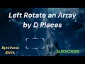 Left Rotate An Array By D Places in Java In Java Left Rotate an Array in Java