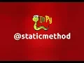 staticmethod decorator in Python