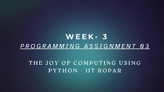Joy of Computing Using Python Week 1 Programming Assignment 03 Answers NPTEL SWAYAM