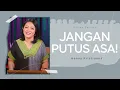 Download Lagu Jangan Putus Asa! - Henny Kristianus
