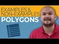 What is a polygon and what is a non example of a one