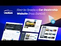 How to Create a Car Dealership Website from Scratch - Full Step-By-Step Guide 2025
