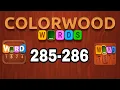 COLORWOOD WORDS Cryptogram level 285 286