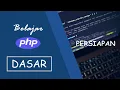 Tutorial PHP Dasar Belajar PHP Untuk Pemula Pemrograman Web SMK RPL Persiapan