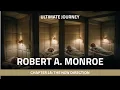 Ultimate Journey by Robert Monroe Chapter 18 The New Direction
